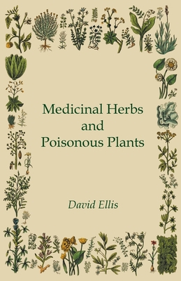 Medicinal Herbs and Poisonous Plants 1443740845 Book Cover