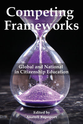 Competing Frameworks: Global and National in Ci... 1641134488 Book Cover