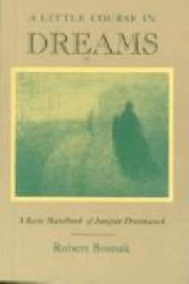A LITTLE COURSE IN DREAMS (Shambhala Pocket Cla... 0877738998 Book Cover