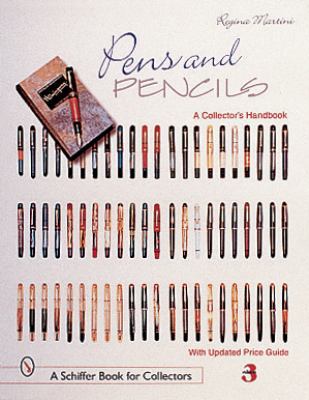 Pens & Pencils 0764312146 Book Cover