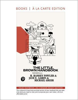 Little, Brown Handbook, the -- Loose-Leaf Edition 013477129X Book Cover