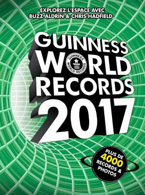 Guinness World Records 2017 (Édition Française/... [French] 1897553498 Book Cover