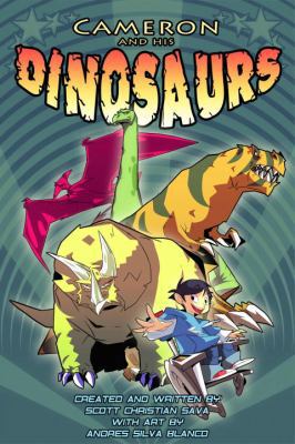 Cameron And His Dinosaurs 1600103154 Book Cover