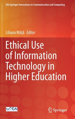 Ethical Use of Information Technology in Higher... 9811619506 Book Cover
