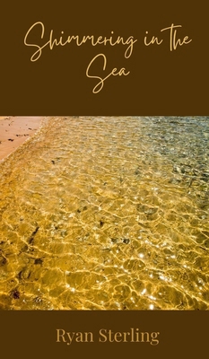Shimmering in the Sea 1805872915 Book Cover