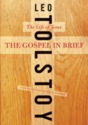 The Gospel in Brief: The Life of Jesus 006199345X Book Cover