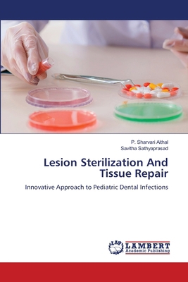 Lesion Sterilization And Tissue Repair 6207805577 Book Cover