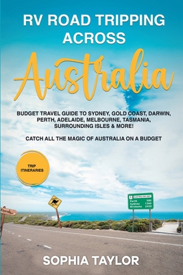 RV Road Tripping across Australia Budget Travel...            Book Cover