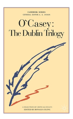 O'Casey: The Dublin Trilogy 0333279654 Book Cover