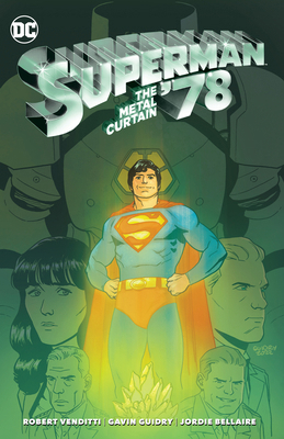 Superman '78: The Metal Curtain 1779527829 Book Cover