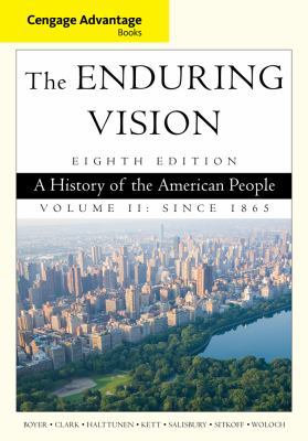 The Enduring Vision, Volume II: A History of th... 1285193407 Book Cover