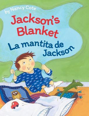 Jackson's Blanket / La mantita de Jackson [Large Print] 1683041585 Book Cover