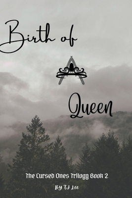 Birth of A Queen B0BX3PFZ45 Book Cover