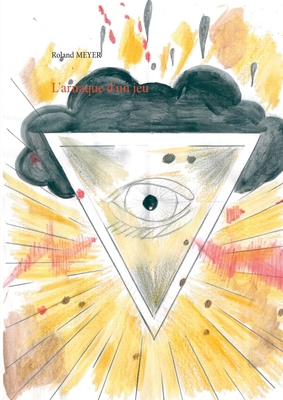 L'arnaque d'un jeu [French] 2322266248 Book Cover