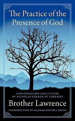 The Practice of the Presence of God 0978479947 Book Cover