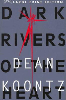 Dark Rivers of the Heart [Large Print] 0679756493 Book Cover