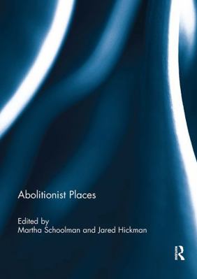 Abolitionist Places 103292909X Book Cover
