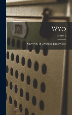 Wyo; Volume 6 101388308X Book Cover