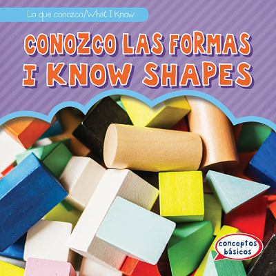 Conozco Las Formas / I Know Shapes [Spanish] 1482462052 Book Cover