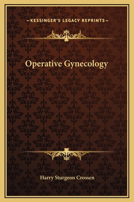 Operative Gynecology 1169369561 Book Cover