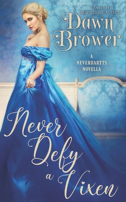 Never Defy a Vixen B08WZBZ1V2 Book Cover