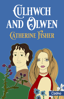 Culhwch and Olwen 1802586458 Book Cover