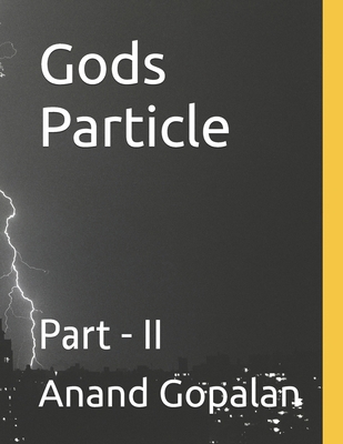 Gods Particle: Part - II B0D364W3F4 Book Cover