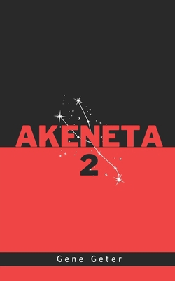 Akeneta 2 B0DWKK6HGD Book Cover