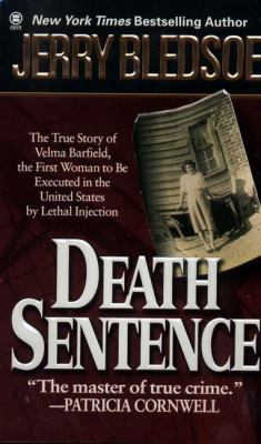 Death Sentence: The True Story of Velma Barfiel... 0451407555 Book Cover