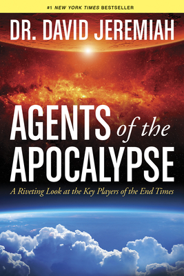 Agents of the Apocalypse: A Riveting Look at th... 141438050X Book Cover