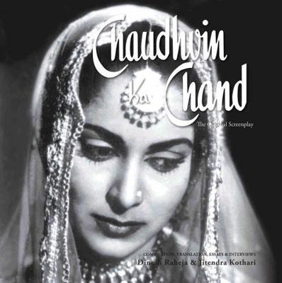 Chaudhvin Ka Chand The Original Screenplay [Pap... 9380070985 Book Cover