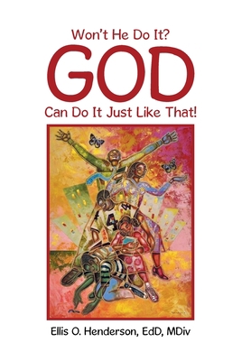Won't He Do It? God Can Do It Just Like That!            Book Cover