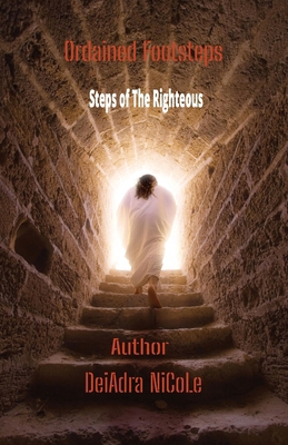 Ordained Footsteps B0C95LJLVN Book Cover