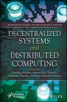 Decentralized Systems and Distributed Computing 1394204361 Book Cover