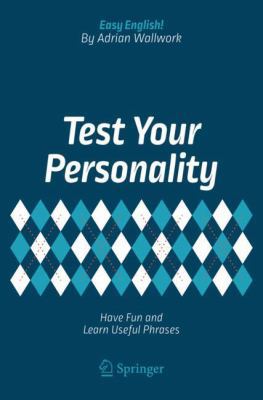 Test Your Personality: Have Fun and Learn Usefu... 3319672258 Book Cover