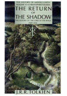 The Return of the Shadow: The History of the Lo... 0395498635 Book Cover