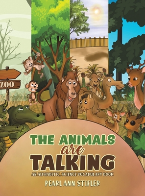 The Animals Are Talking 1647507278 Book Cover