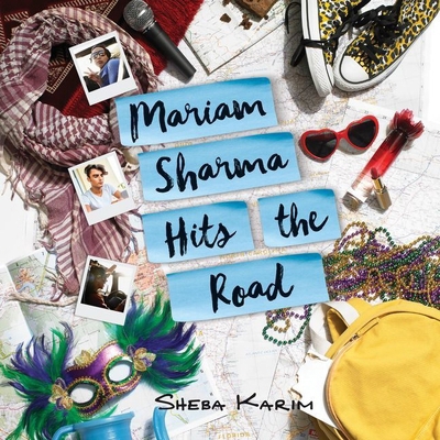 Mariam Sharma Hits the Road 1538549816 Book Cover
