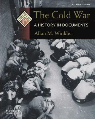 The Cold War: A History in Documents 0199765987 Book Cover