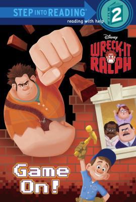Wreck-It Ralph: Game On! 0736481168 Book Cover