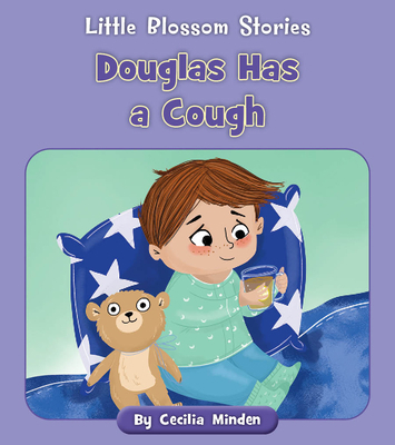 Douglas Has a Cough 1668908670 Book Cover