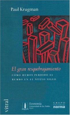 El Gran Resquebrajamiento (Spanish Edition) [Spanish] 9580479801 Book Cover