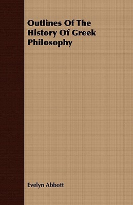 Outlines of the History of Greek Philosophy 1409770001 Book Cover