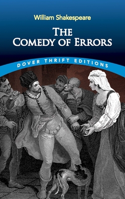 The Comedy of Errors 0486424618 Book Cover