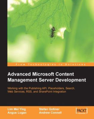 Advanced Microsoft Content Management Server De... 1904811531 Book Cover