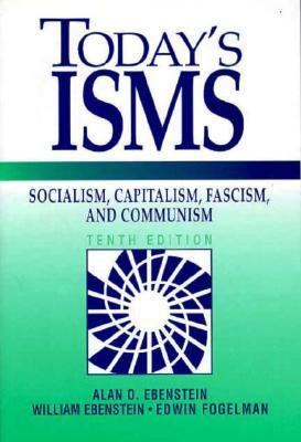 Today's Isms: Socialism, Capitalism, Fascism, C... 013138595X Book Cover