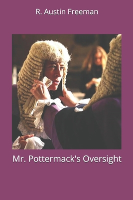 Mr. Pottermack's Oversight 1702416062 Book Cover