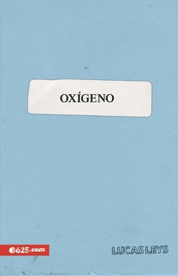 Oxígeno [Spanish] 1954149107 Book Cover