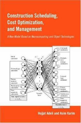 Construction Scheduling, Cost Optimization and ... 041524417X Book Cover