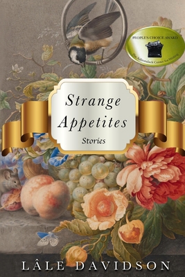Strange Appetites 1637771681 Book Cover